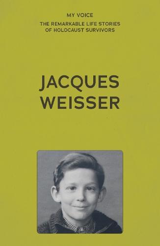 My Voice: Jacques Weisser: Hidden pieces