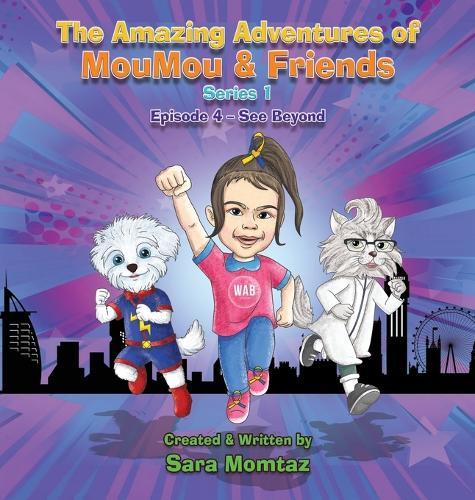 The Amazing Adventures of MouMou & Friends: Series 1 - Episode 4