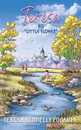 Teresa No ""Little Flower""