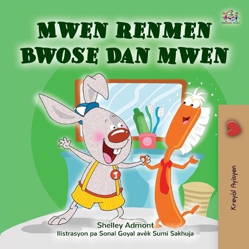 I Love to Brush My Teeth (Haitian Creole Book for Kids)