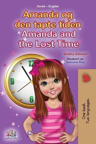 Amanda and the Lost Time (Norwegian English Bilingual Book for Kids)