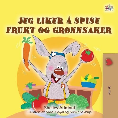 I Love to Eat Fruits and Vegetables (Norwegian Book for Kids)