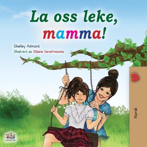 Let's play, Mom! (Norwegian children's book)