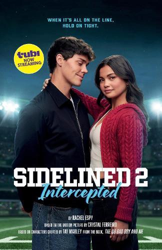 Sidelined 2: Intercepted: A Novel