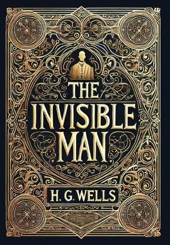 The Invisible Man (Collector's Edition) (Laminated Hardback with Jacket)