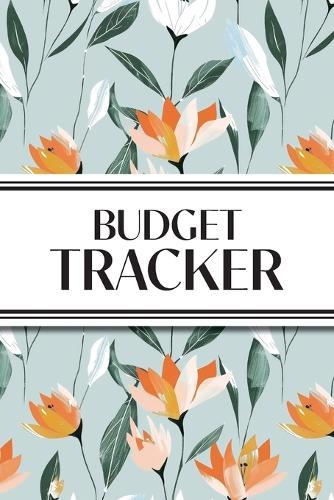 Budget Tracker (Orange and White Flowers): 6""x9"" Monthly Finance Organizer for Expenses, Savings, and Debt; Manage Your Money Notebook