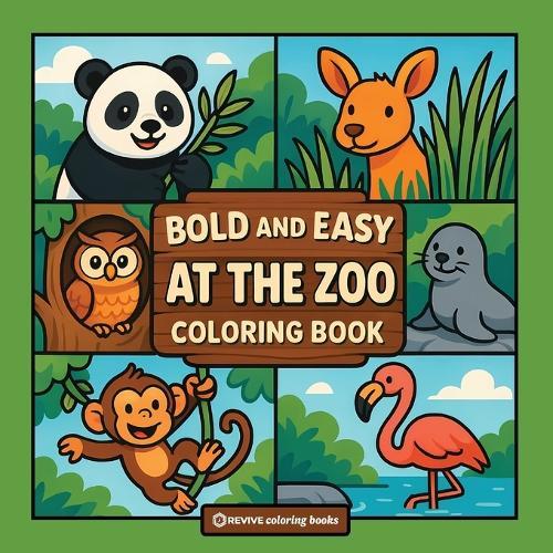 Bold & Easy At The Zoo Coloring Book: Fun Stress Relief Coloring