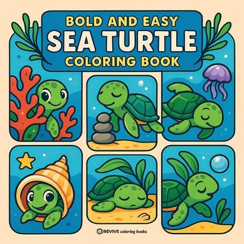 Bold & Easy Sea Turtle Coloring Book: Cute & Fun Stress Relief Coloring