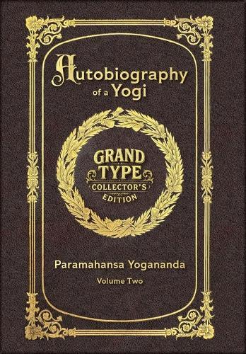 Large Print - Autobiography of a Yogi, Volume 2 of 2 - Grand Type Collector's Edition - Matte Hardcover with Dust Jacket
