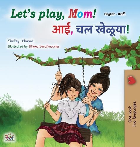 Let's play, Mom! (English Marathi children's book)