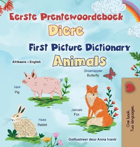 First Picture Dictionary - Animals (Afrikaans English Bilingual Children's Book)
