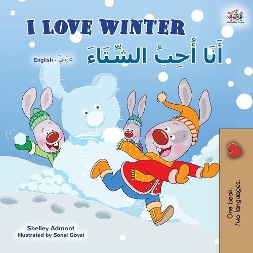 I Love Winter (English Arabic Bilingual Book for Kids)
