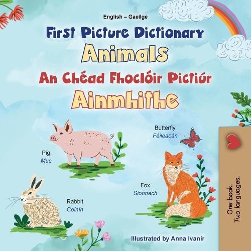 First Picture Dictionary - Animals (English Irish Bilingual Children's Book)