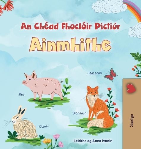 First Picture Dictionary - Animals (Irish Children's Book)