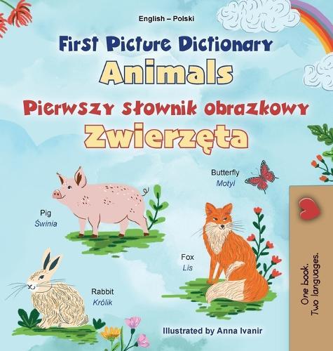 First Picture Dictionary - Animals (English Polish Bilingual Children's Book)