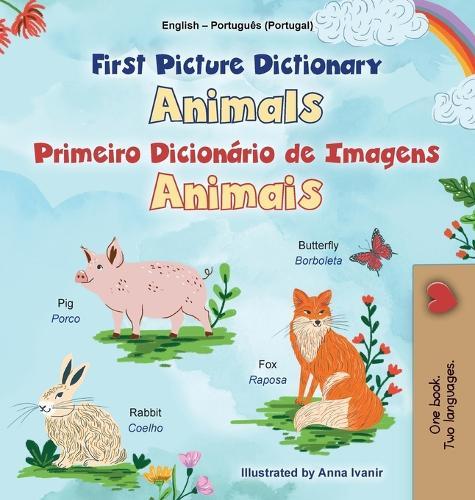 First Picture Dictionary - Animals (English Portuguese Bilingual Children's Book - Portugal)