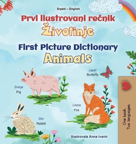 First Picture Dictionary - Animals (Serbian English Bilingual Children's Book - Latin Alphabet)