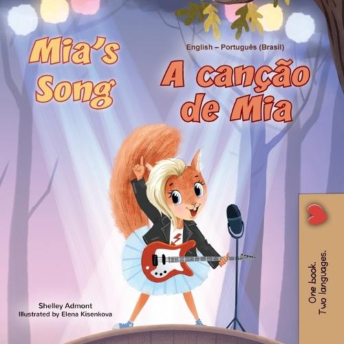Mia's Song (English Portuguese Bilingual Children's Book - Brazilian)