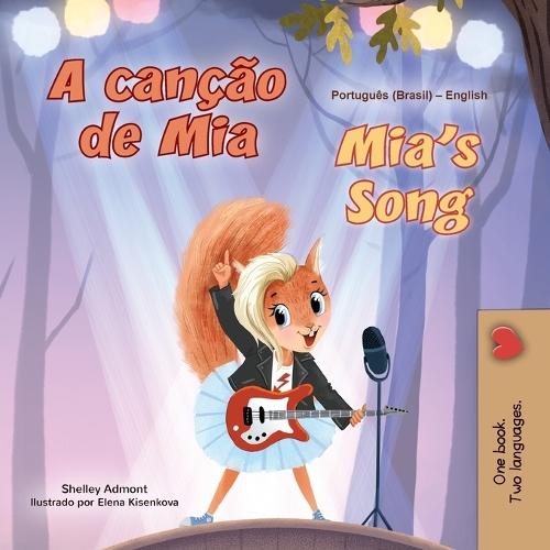Mia's Song (Portuguese English Bilingual Children's Book - Brazilian)