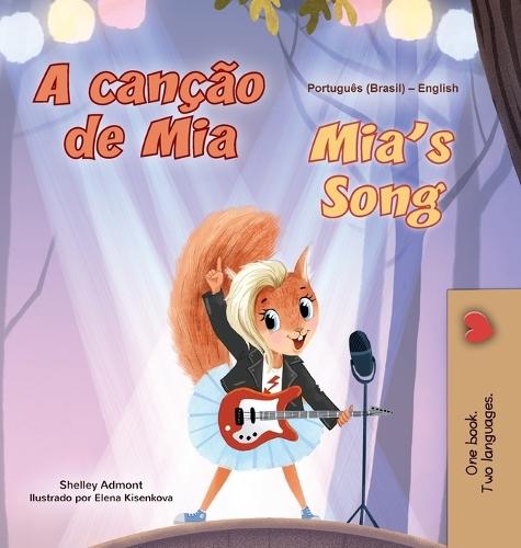 Mia's Song (Portuguese English Bilingual Children's Book - Brazilian)