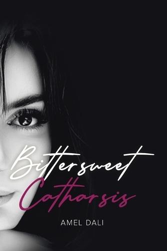 Bittersweet Catharsis