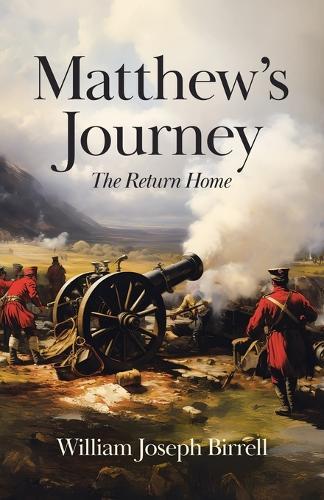 Matthew's Journey: The Return Home