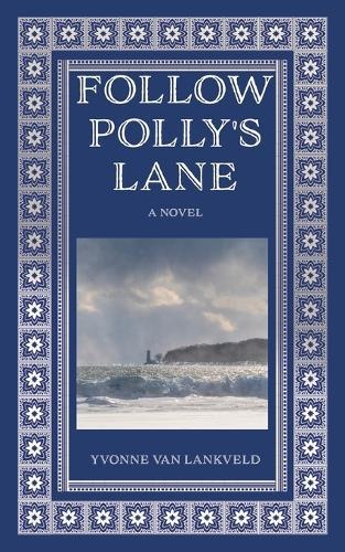 Follow Polly's Lane