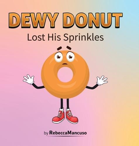 Dewy Donut Lost His Sprinkles
