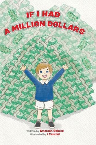 If I Had a Million Dollars
