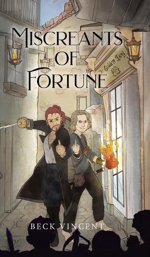 Miscreants of Fortune