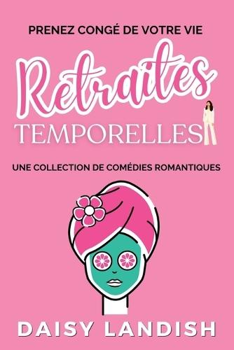 Retraites temporelles