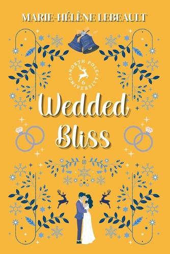 Wedded Bliss
