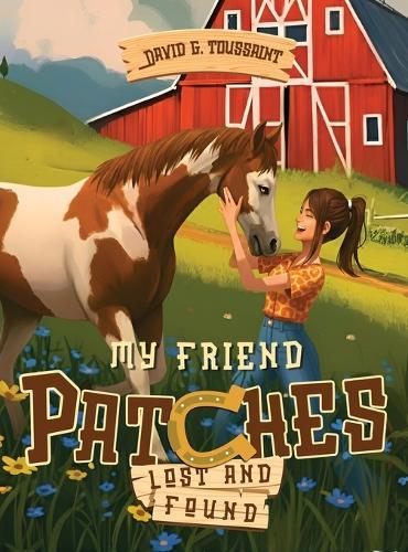 My Friend Patches: Lost and Found