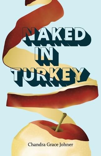 Naked in Turkey
