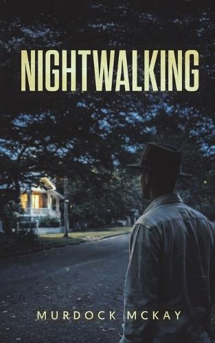 Nightwalking