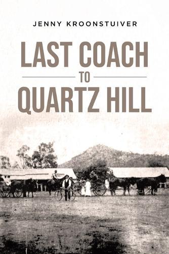 Last Coach to Quartz Hill