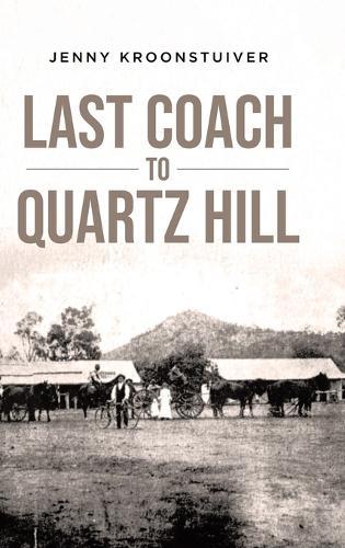 Last Coach to Quartz Hill