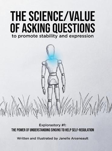 The Science/Value of Asking Questions: to promote stability and expression