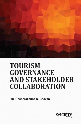 Tourism Governance and Stakeholder Collaboration