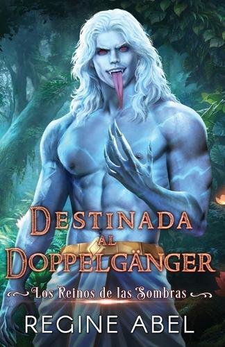 Destinada Al Doppelgänger