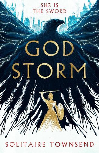 Godstorm: The Most High Octane and Original Fantasy Debut of 2026, where Red Rising meets Circe