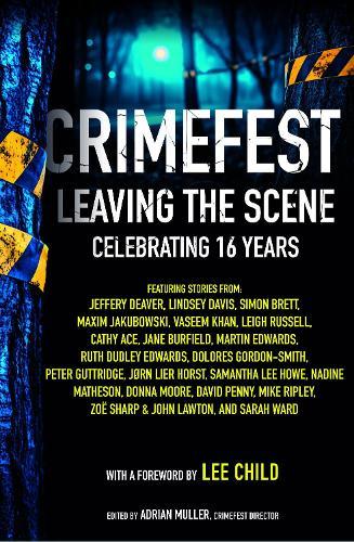 CrimeFest: Leaving the Scene Celebrating 16 Years