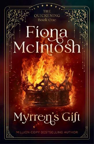 Myrren's Gift: An Epic Fantasy of Magic, Curses and a Warrior’s Destiny