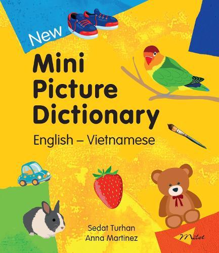 New Mini Picture Dictionary (EnglishVietnamese)