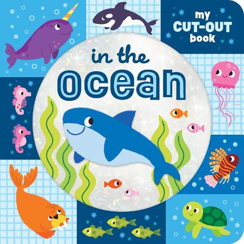 In the Ocean: My Cut-Out Book