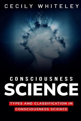 Types and Classification in Consciousness Science