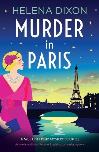 Murder in Paris: An utterly addictive historical English cozy murder mystery