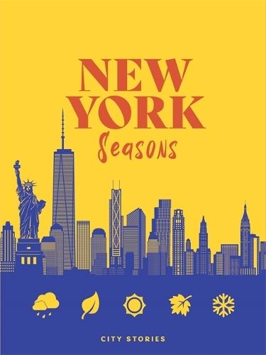 Rough Guides City Stories: New York Seasons