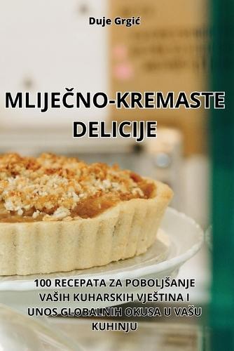 Mlije&#268;no-Kremaste Delicije