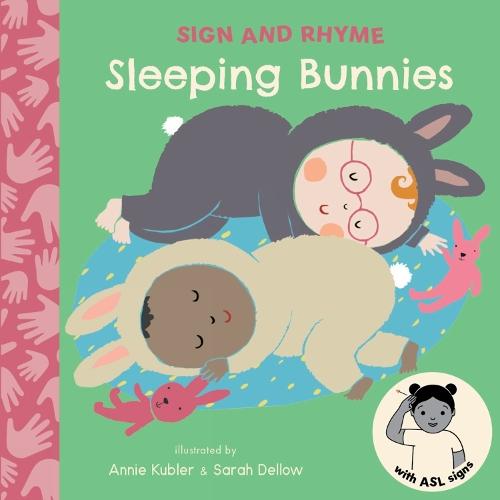 Sleeping Bunnies ASL